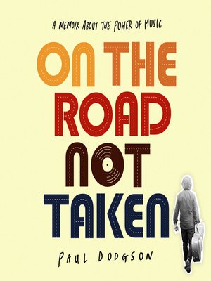 cover image of On the Road Not Taken